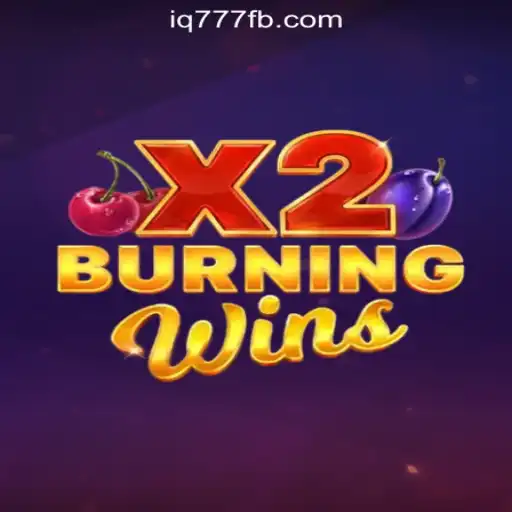 Discover the Thrilling World of BurningWinsX2 at IQ777 Online Casino Philippines