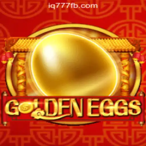 GoldenEggs: An Intriguing New Casino Game at IQ777 Online Casino Philippines
