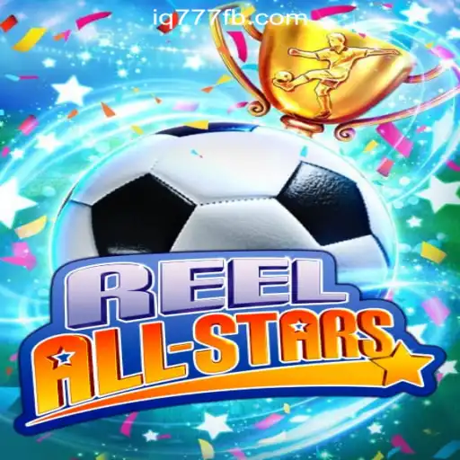 ReelAllStars: A Premier Slot Gaming Experience at IQ777 Online Casino Philippines
